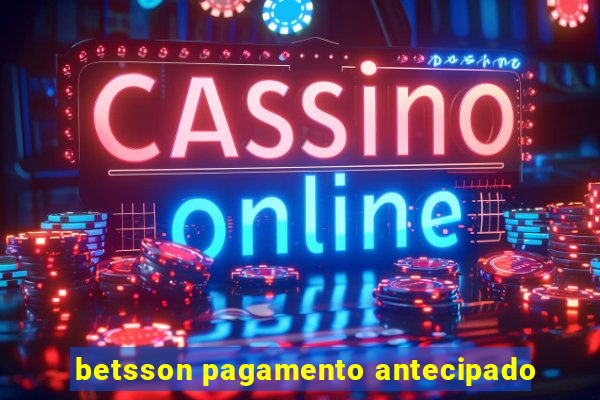 betsson pagamento antecipado